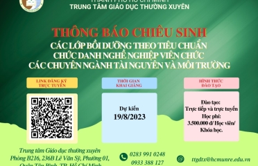 Thông báo số 732 khai giảng các lớp Bồi dưỡng theo tiêu chuẩn chức danh nghề nghiệp viên chức các chuyên ngành tài nguyên và môi trường