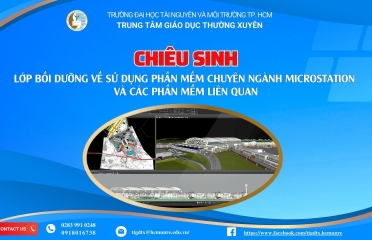 T03.25 Chiêu sinh chức lớp bồi dưỡng về sử dụng phần mềm chuyên ngành Microstation và các phần mềm liên quan