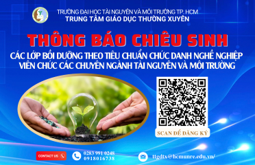 T12 Thông báo chiêu sinh lớp Bồi dưỡng theo tiêu chuẩn chức danh nghề nghiệp viên chức các chuyên ngành tài nguyên và môi trường