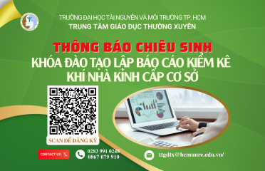 Thông báo số 411 chiêu sinh Khóa đào tạo lập báo cáo kiểm kê khí nhà kính cấp cơ sở