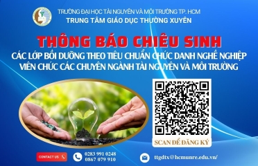 Thông báo Chiêu sinh lớp bồi dưỡng theo tiêu chuẩn chức danh nghề nghiệp viên chức các chuyên ngành tài nguyên và môi trường.