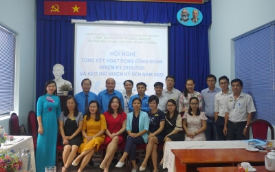 [Công đoàn] Hội nghị tổng kết hoạt động công đoàn nhiệm kỳ 2015-2020 và kéo dài nhiệm kỳ đến năm 2022
