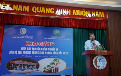 Khai giảng lớp “Nghiệp vụ bảo vệ môi trường trong kinh doanh xăng dầu năm 2023”